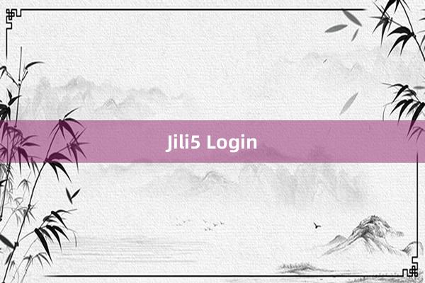 Jili5 Login