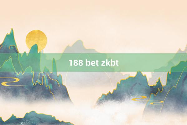 188 bet zkbt