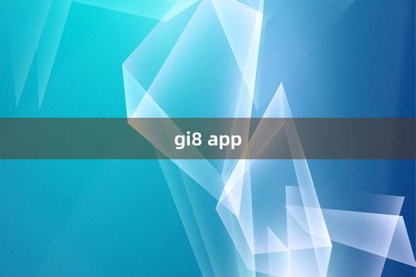 gi8 app